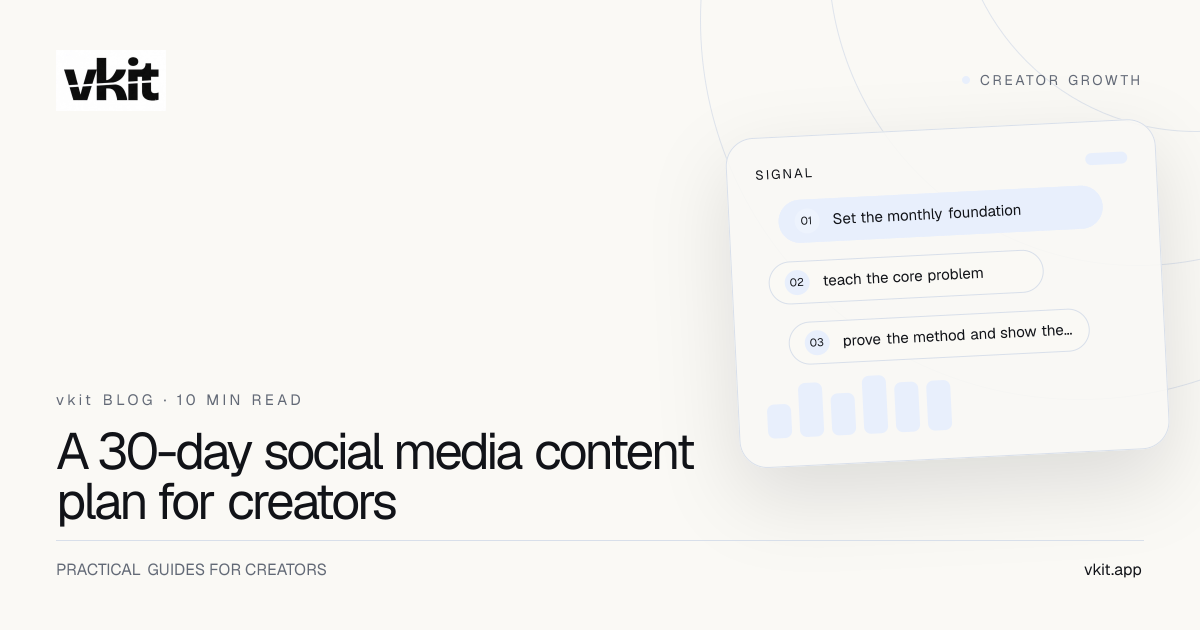 vkit monthly calendar showing a balanced 30-day creator content plan
